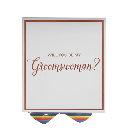 Will You Be My groomswoman? Proposal Box White -  Border - Rainbow