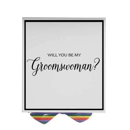 Will You Be My groomswoman? Proposal Box White -  Border - Rainbow