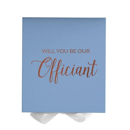 Will You Be our Officiant? Proposal Box Light Blue w/ white Bow- No