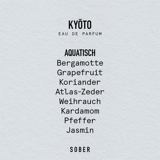 SOBER KYŌTO - Eau de Parfum