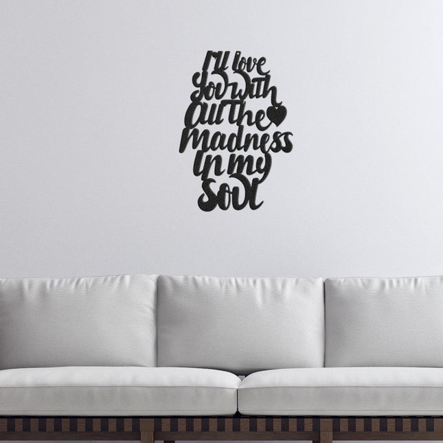 Madness in My Soul - Lyrics -  Metal Wall