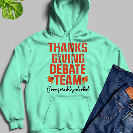 Thanksgiving Debate Team Hoodie