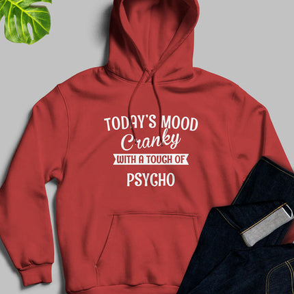 Todays Good Mood With A TOUCH Hoodie
