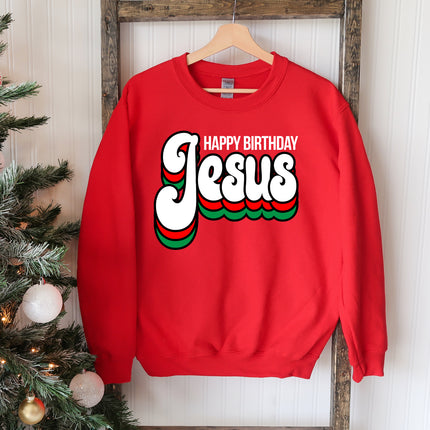 Happy Birthday Jesus Sweatshirt