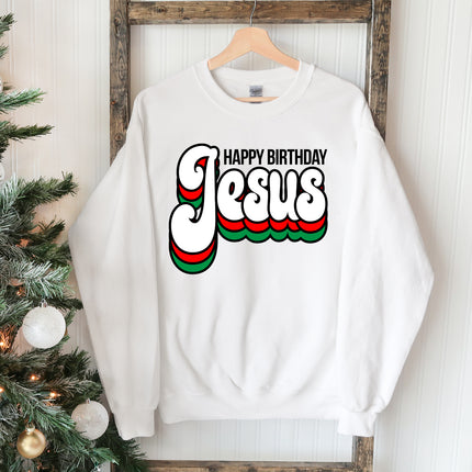 Happy Birthday Jesus Sweatshirt