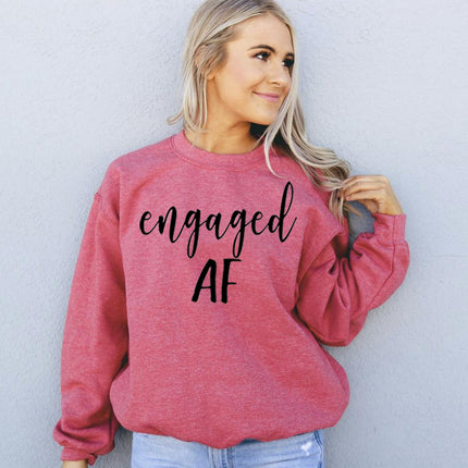 Engaged AF Sweatshirt