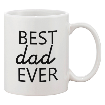 Father's Day Mug for Dad - Best Dad Ever. Father's