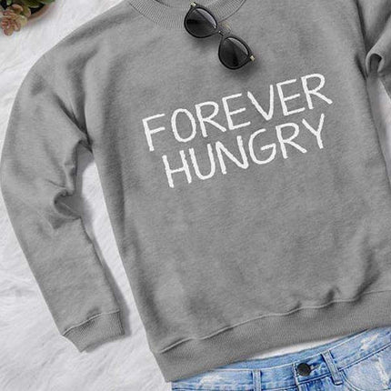 FOREVER HUNGRY WOMEN PRINTED SWEAT SHIRT