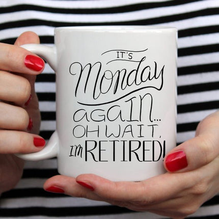 Retirement Mug - Gifts For Retirement - Funny