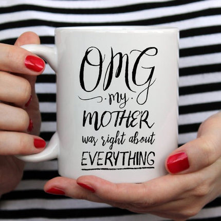 OMG My Mother Was Right About Everything, Mothers