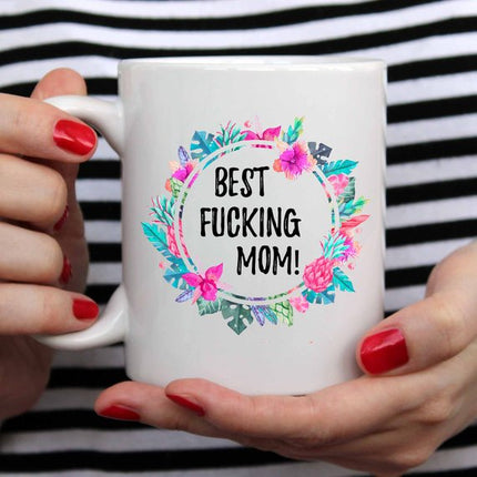 Best Fucking Mom, Mature, Mother's Day Gift, Best