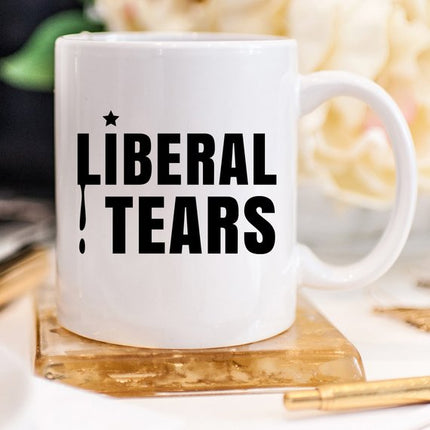 11 oz Mug - Liberal Tears - Funny Mug Gift for