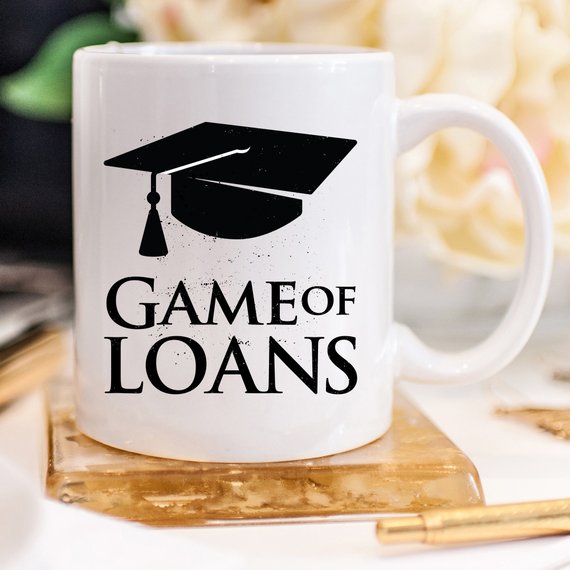 Game Of Loans - 11oz Ceramic Coffee Mug - Mug Gift