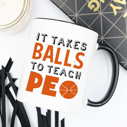 It Takes Balls To Teach PE - Physical Education