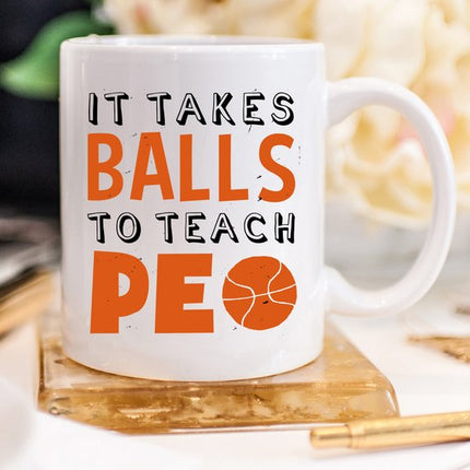 It Takes Balls To Teach PE - Physical Education