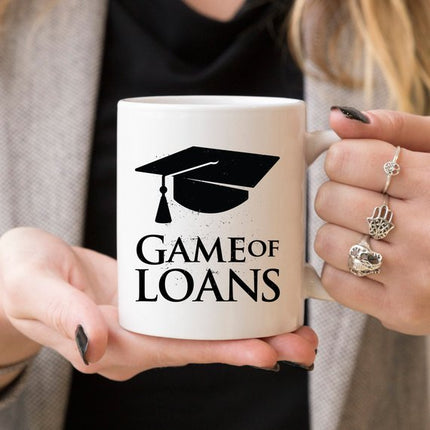 Game Of Loans - 11oz Ceramic Coffee Mug - Mug Gift