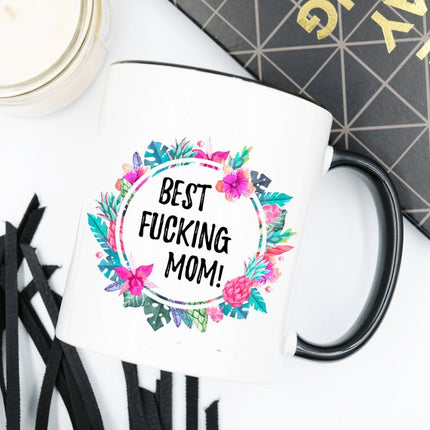 Best Fucking Mom, Mature, Mother's Day Gift, Best
