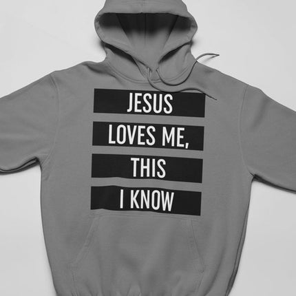 Jesus Loves Me This I Know Hoodie