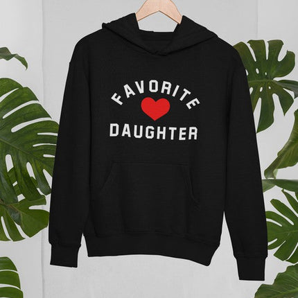 Favorite Daughter  Hoodie