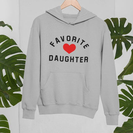 Favorite Daughter  Hoodie