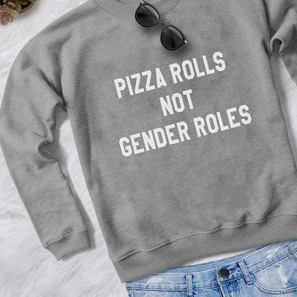 PIZZA ROLLS WOMEN SWEAT SHIRT