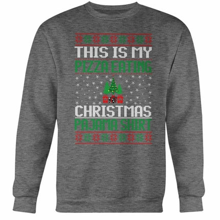This is my Christmas Eating Pajama Sweatshirt