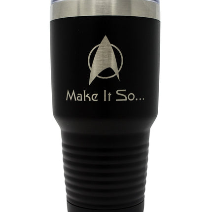 Famous Sci-Fi Quote Laser Engraved 30oz Stainless Steel Vacuum